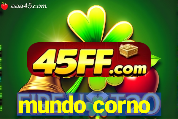 mundo corno